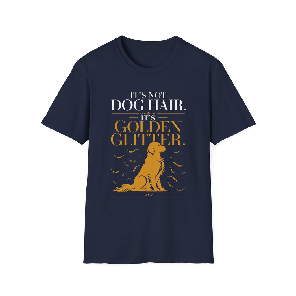 It's Not Dog Hair Golden Retriever T-shirt