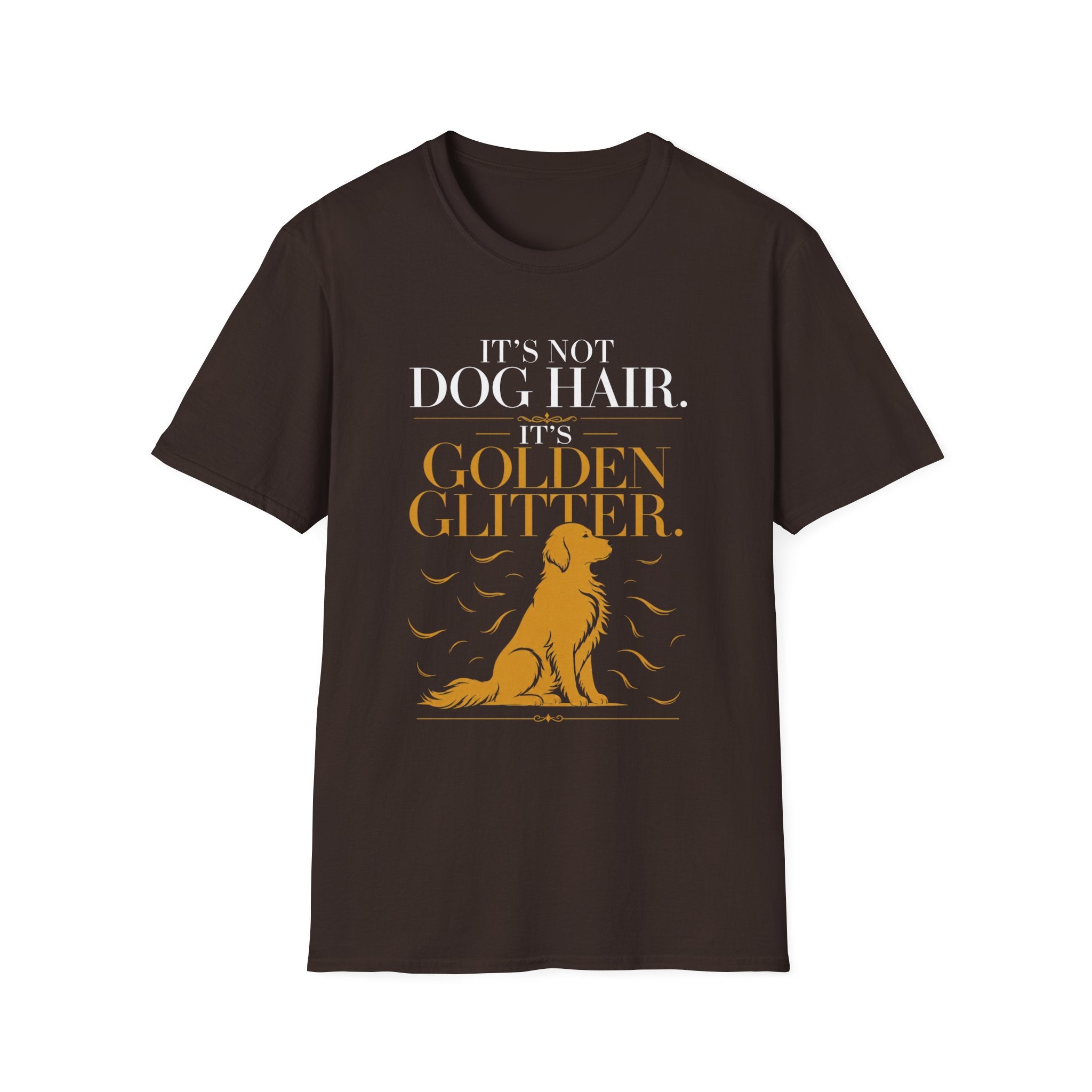 It's Not Dog Hair Golden Retriever T-shirt