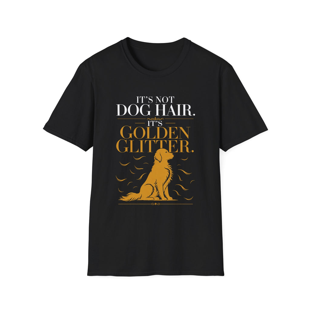 It's Not Dog Hair Golden Retriever T-shirt