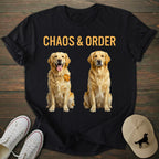Chaos & Order Golden Retriever T-shirt