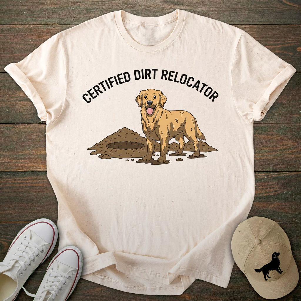 Dirt Relocator Golden Retriever T-shirt