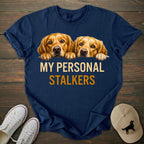 Personal Stalkers Golden Retriever T-shirt
