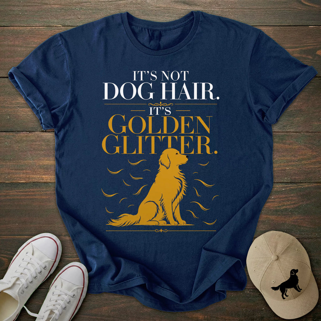 It's Not Dog Hair Golden Retriever T-shirt