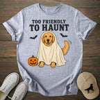 Too Friendly Golden Retriever T-shirt
