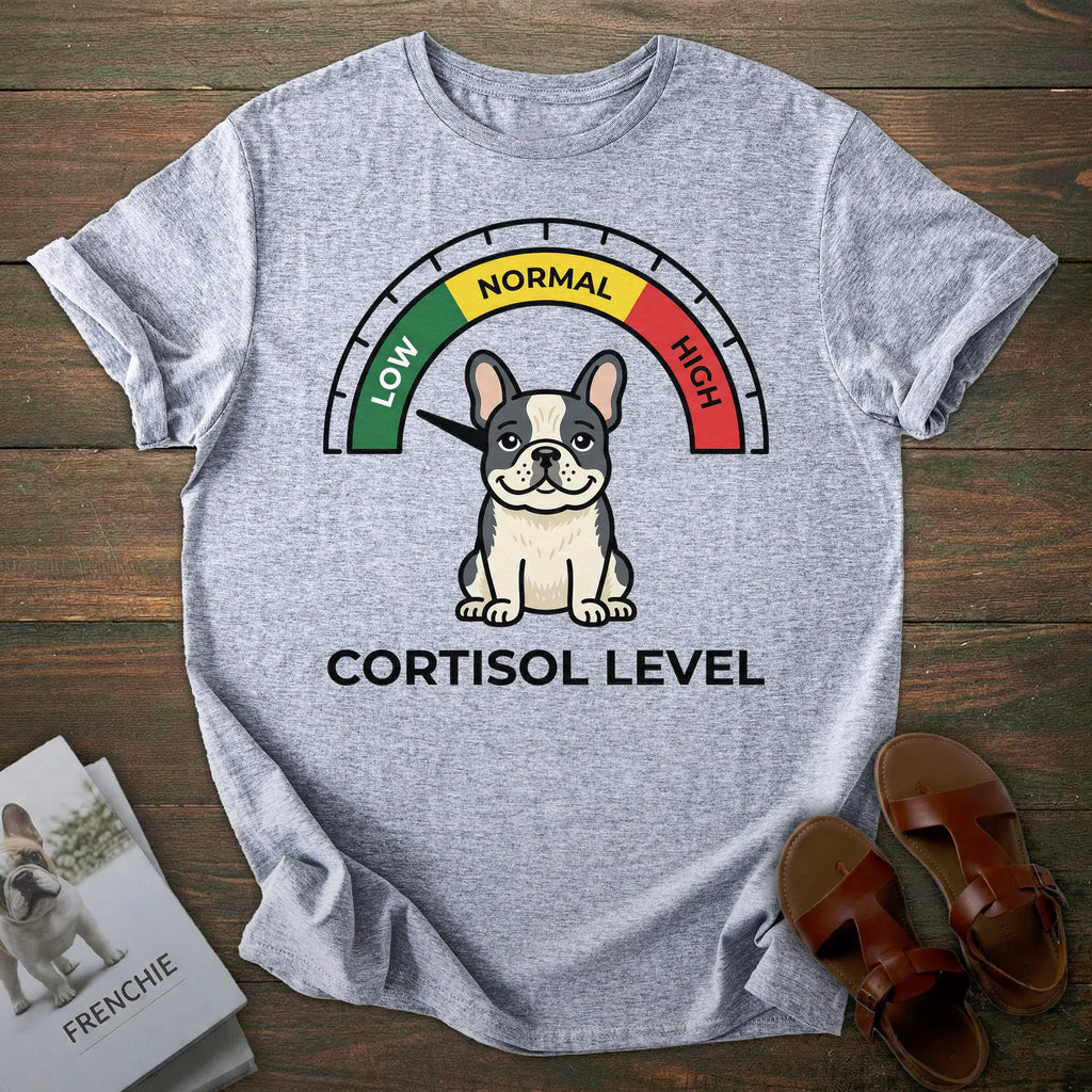Low Cortisol French Bulldog T-shirt