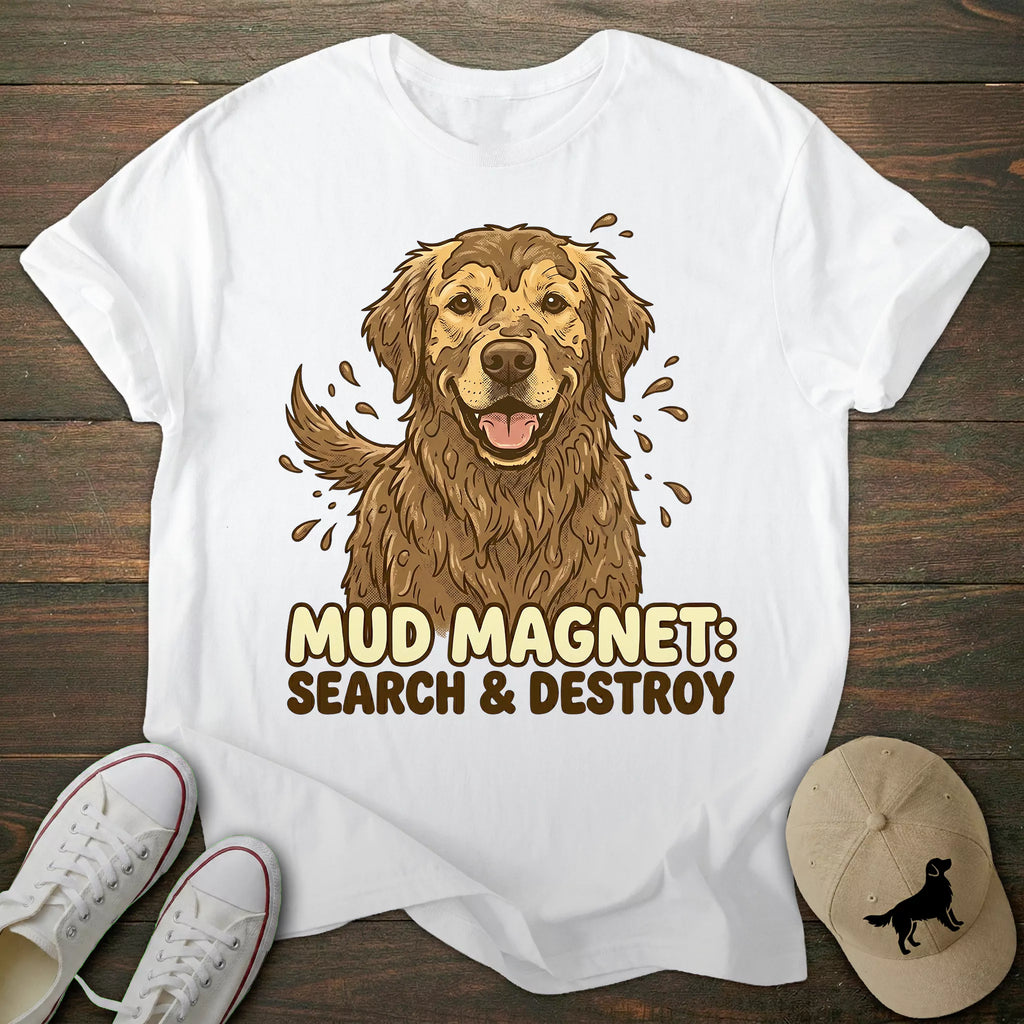 Mud Magnet Golden Retriever T-shirt