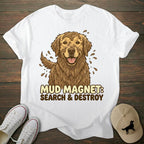 Mud Magnet Golden Retriever T-shirt