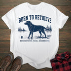 Born To Retrieve Labrador T-shirt