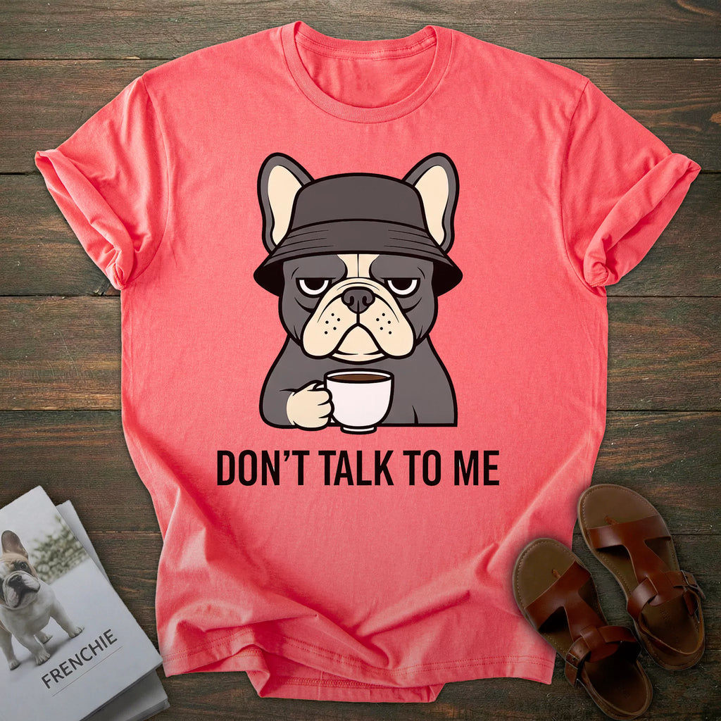 Grumpy French Bulldog T-shirt