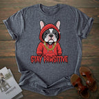 Pawsitive French Bulldog T-shirt