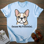 Excuse French Bulldog T-shirt