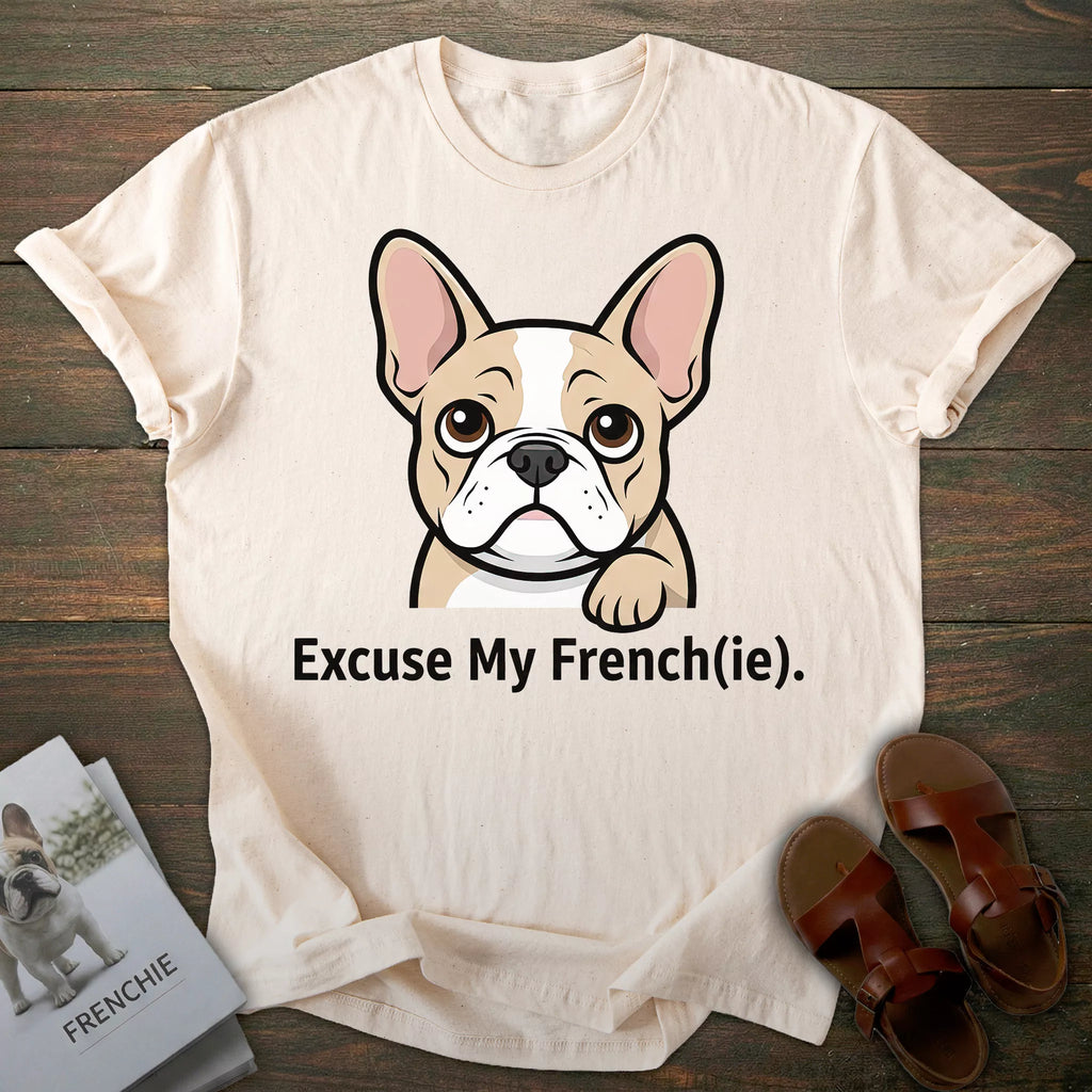 Excuse French Bulldog T-shirt