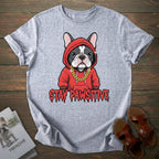 Pawsitive French Bulldog T-shirt